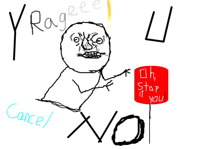 Y u No