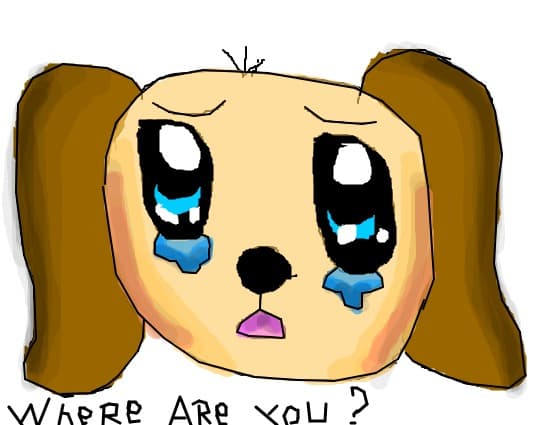 \'Where are You? I Need You! I Want You To Smile For Me!:3