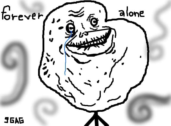 Forever Alone