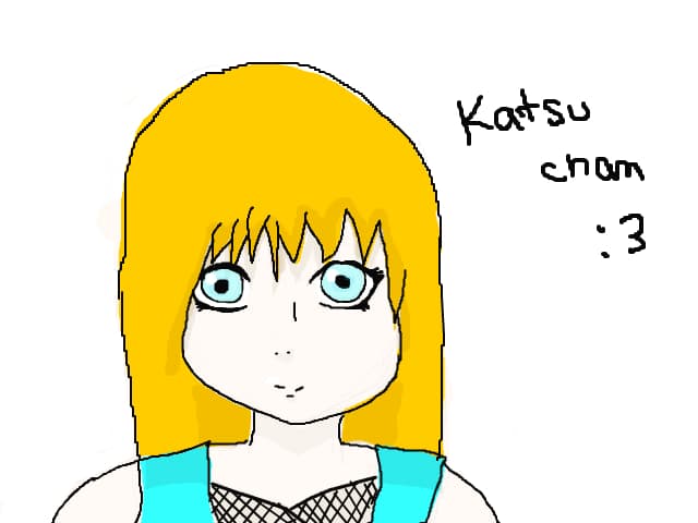 Katsu chan!! (si da, numele ei este Katsu :)) )