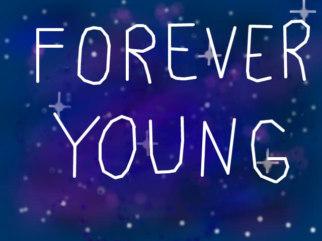 Forever Young
