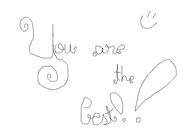 u are the best