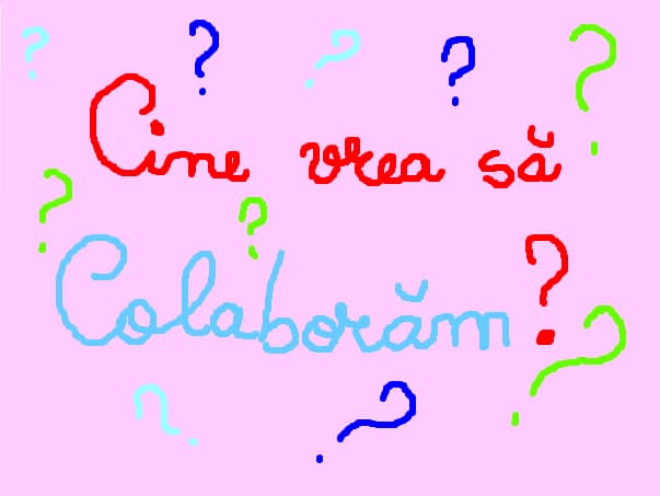Cine vrea sa colaboram?