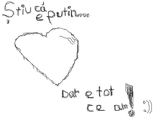 :)) iti daruiesc inima mea ...stiu ca e putin dar e tot ce am
