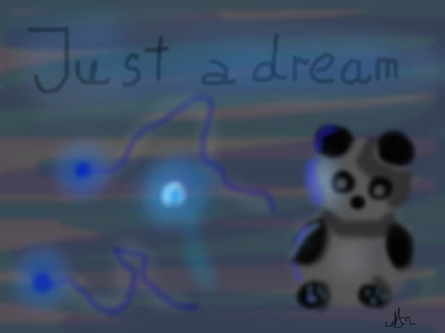 Just a dream