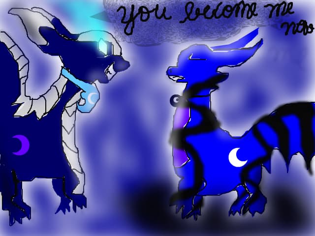You become me now