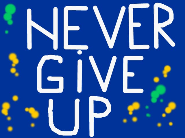 NEVER