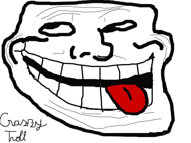 crazzy troll