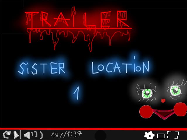 TRAILER SISTER LOCATION