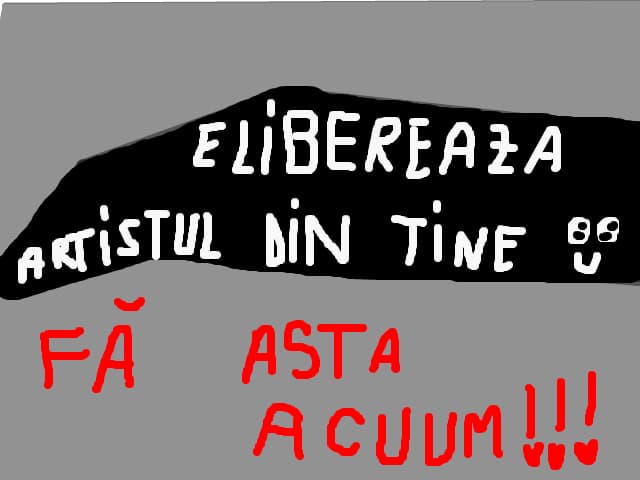 elibereaza artistul din tine