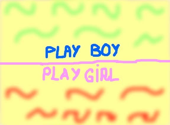 play boy-play girl
