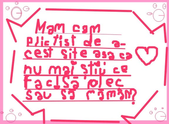 mam cam plictisit de acest site asa ca nu mai stiu ce sa fac!sa plec sau sa raman?
