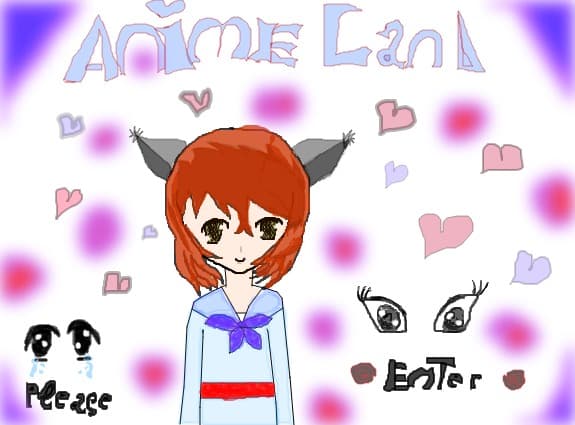 Anime land!!YAY!....lol!
