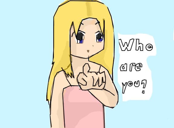 who are you?