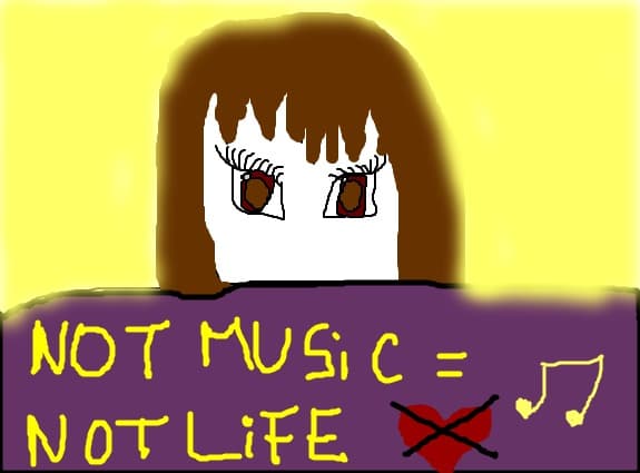 eu :D {NOT MUSIC = NOT LIFE}