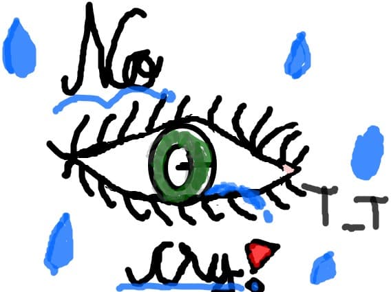 no cry
