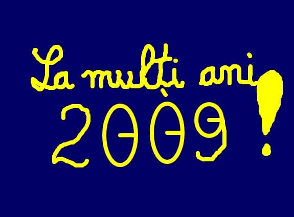 La multi ani 2009!