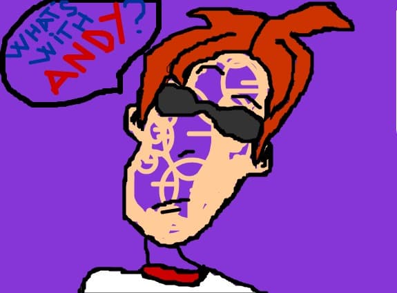 what`s with andy