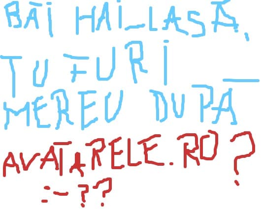 Bai hai lasa u furi mereu desenele dupa avatarele.ro