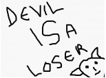 Devil Is Loser