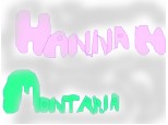 Hannah Montana