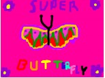 SUPER BUTTERFLY