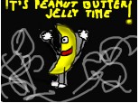 Jelly time