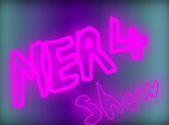 mer4 show