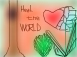 Heal the world