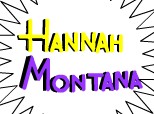 Hannah Montana