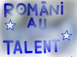 Romanii au talent