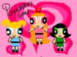 PowerPuff girls