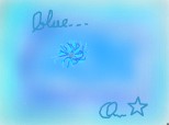 Blue...