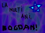 la multi ani, bogdan !