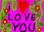 I o love you