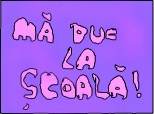 ma duc la scoala by3 by3