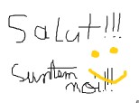 !!!salut suntem noi!!!